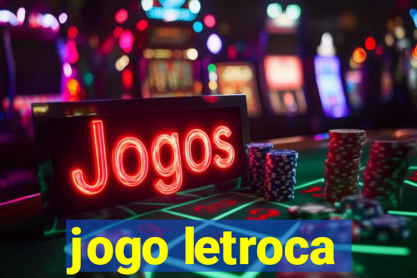 jogo letroca